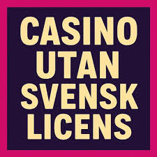 Minsta Insättning Casino Utan Svensk Licens - En Guide till Bästa Alternativen